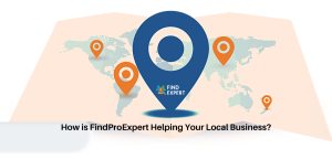 How is FindProExpert Helping Your Local Business?